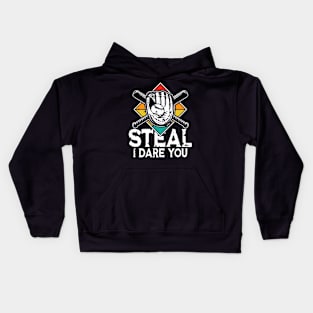 Steal I Dare You - Baseball / Softball Lover- Baseball / Softball Kids Hoodie